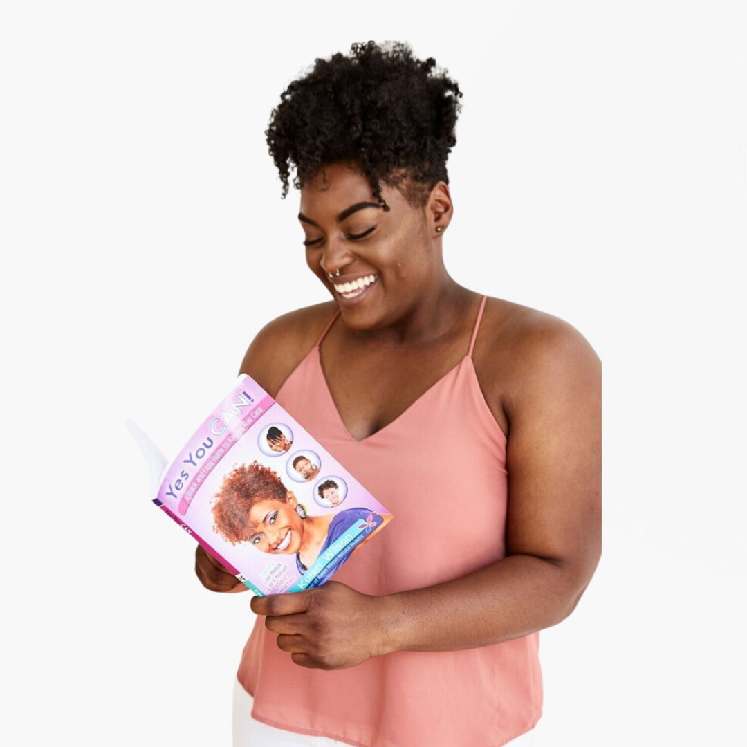 YES YOU CAN!  A Quick and Easy Guide to Natural Hair Care