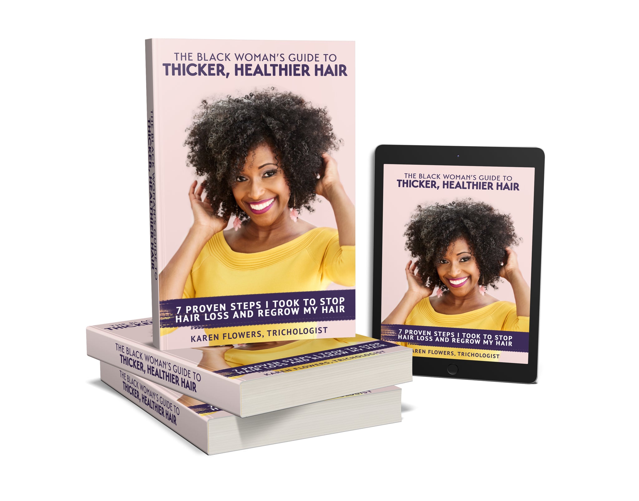 The Black Woman’s Guide To Thicker, Healthier Hair (E-Book)